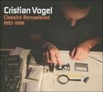 Classics Remastered 1993-1998 - CD Audio di Cristian Vogel