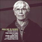 Four Meditations - CD Audio di Pauline Oliveros