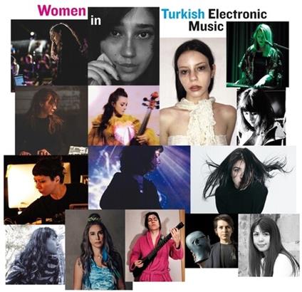 Women In Turkish Electronic Music - CD Audio