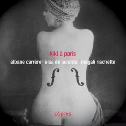Kiki - Paris - CD Audio di Albane Carrère