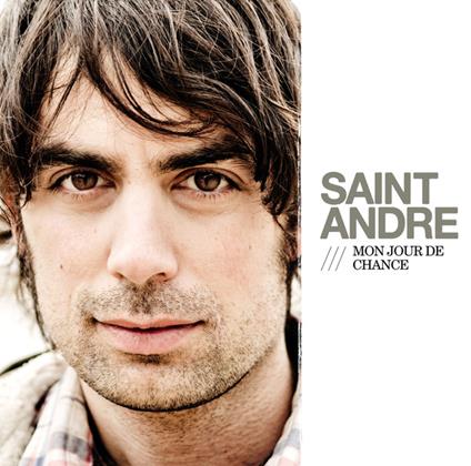 Mon Jour De Chance - CD Audio di Saint Andre