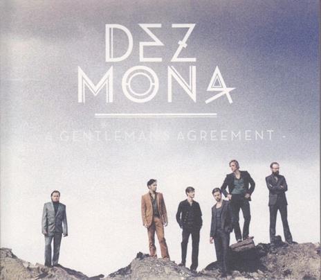 A Gentleman's Agreement - CD Audio di Dez Mona - 2