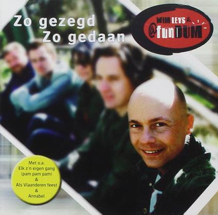 Zo Gezegd, Zo Gedaan - CD Audio di Wim Leys