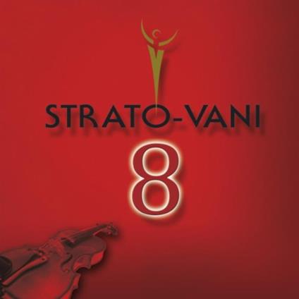 Strato-Vani 8 - CD Audio di Strato-Vani