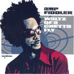 Waltz of a Ghetto Fly - CD Audio di Fiddler Amp