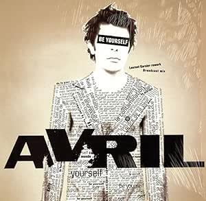 Be Yourself - Vinile LP di Avril