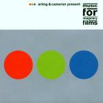 Music for Imaginary Films - CD Audio di Arling & Cameron