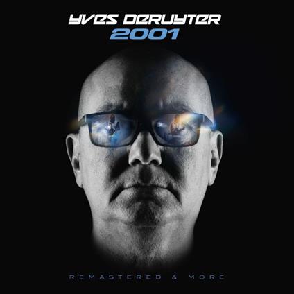 2001 (Remastered & More) - CD Audio di Yves Deruyter