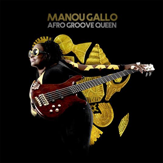 Afro Groove Queen - CD Audio di Manou Gallo