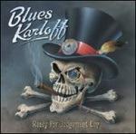 Ready for Judgment Day (Digipack) - CD Audio di Blues Karloff