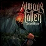 The Age of Rivalry - CD Audio di Always Fallen
