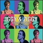 Sister Midnight. Live at Agora 1977 - CD Audio di David Bowie,Iggy Pop