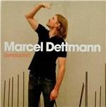 Conducted - CD Audio di Marcel Dettmann