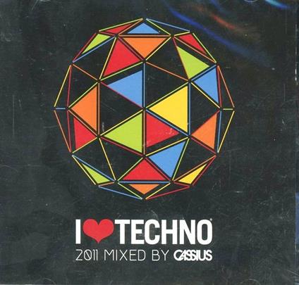 I Love Techno 2011 - CD Audio