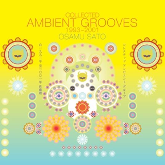 Collected Ambient... - CD Audio di Osamu Sato