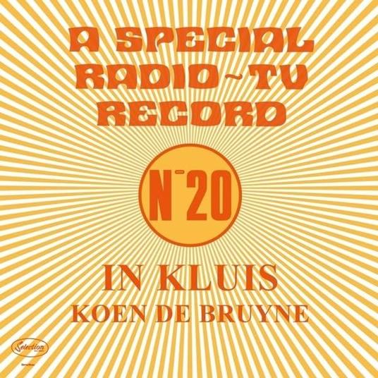 In Kluis. A Special Radio TV Rec. Nr.20 - Vinile LP di Koen De Bruyne