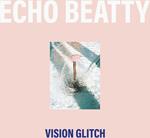 Vision Glitch