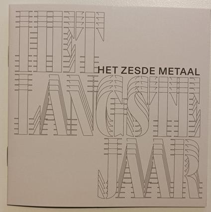 Het Langste Jaar - CD Audio di Het Zesde Metaal