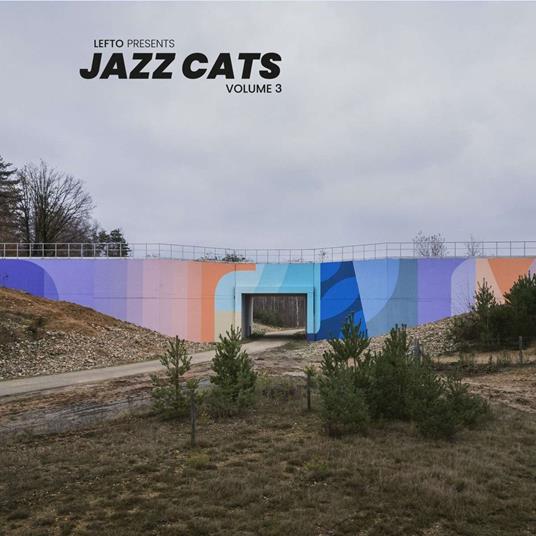 Lefto Presents Jazz Cats Volume 3 - Vinile LP