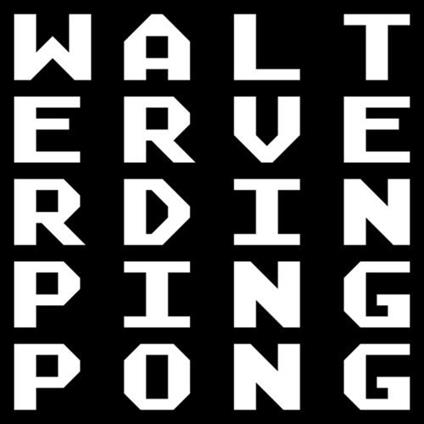 Pingpong - Vinile LP di Walter Verdin