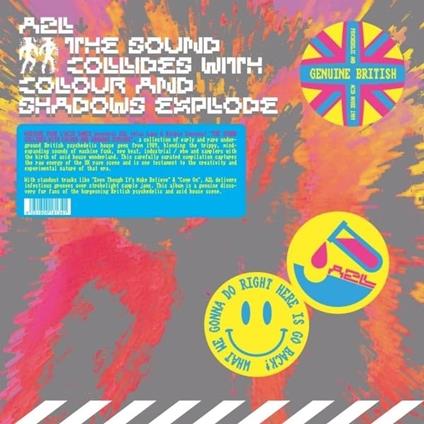 The Sound Collides With Colour And Shadows Explode - Vinile LP di A2L