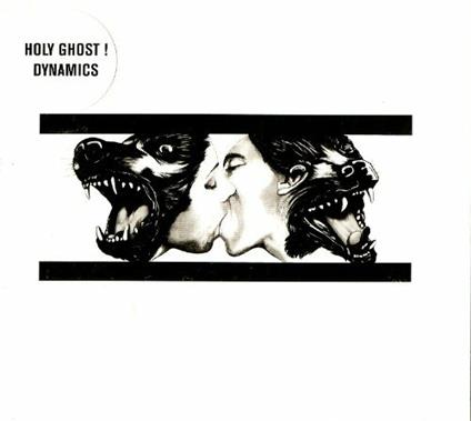 Dynamics - CD Audio di Holy Ghost!