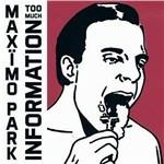 Too Much Information - Vinile LP di Maximo Park