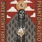 Phantom Radio - Vinile LP di Mark Lanegan (Band)