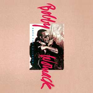 CD Save the Children Bobby Womack