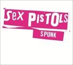 Spunk - CD Audio di Sex Pistols