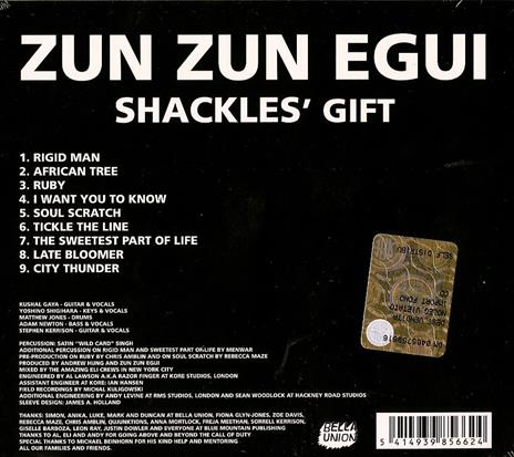 Shackles Gift - CD Audio di Zun Zun Egui - 2