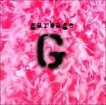 CD Garbage Reissue Garbage