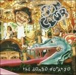 The Dongo Durango - Vinile LP di Sun Club