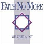 We Care a Lot - CD Audio di Faith No More
