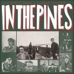 In the Pines - CD Audio di Triffids