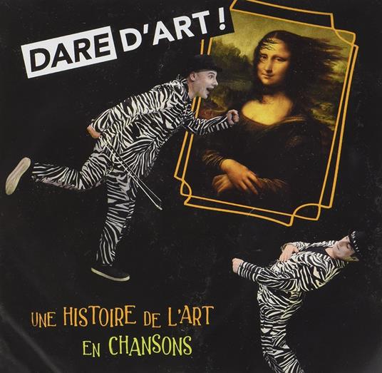 Dare Dart Une Histoire De Lart En - CD Audio di Marc Fauroux