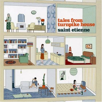 Tales from Turnpike House (Deluxe Edition) - CD Audio di Saint Etienne