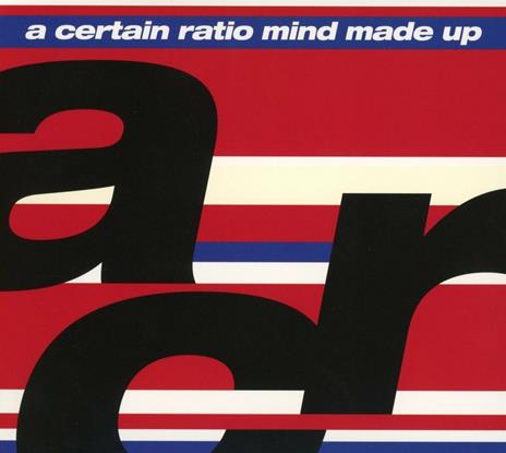 Mind Made Up - CD Audio di A Certain Ratio
