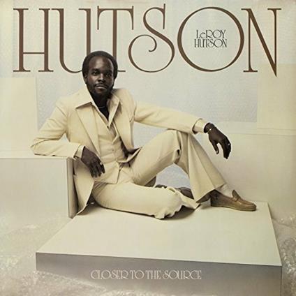 Closer to the Source - Vinile LP di Leroy Hutson