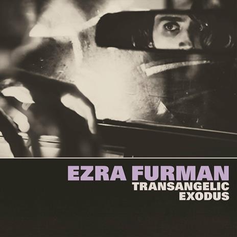 Transangelic Exodus - Vinile LP di Ezra Furman