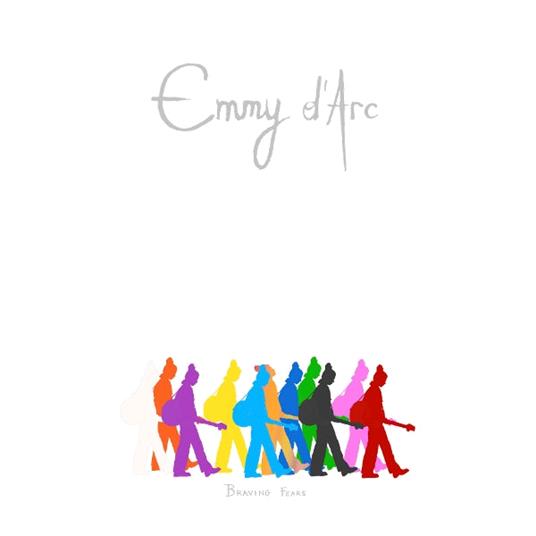 Braving Fears - Vinile LP di Emmy D'Arc