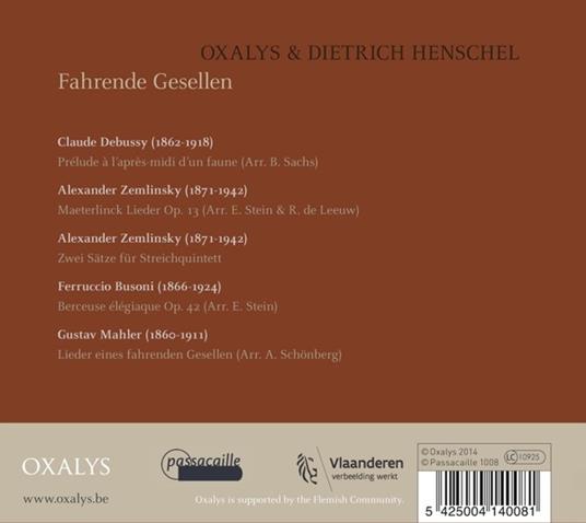 Fahrende Gesellen - CD Audio di Claude Debussy,Gustav Mahler,Alexander Von Zemlinsky,Ferruccio Busoni - 2
