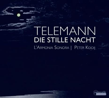 Die Stille Nacht - CD Audio di Georg Philipp Telemann