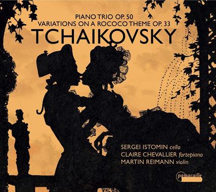 Piano Trio Op.50 - Variations On A Rococo Theme - CD Audio di Pyotr Ilyich Tchaikovsky