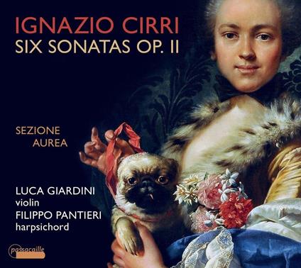 Ignazio Cirri - Six Sonatas - CD Audio di Sezione Aurea