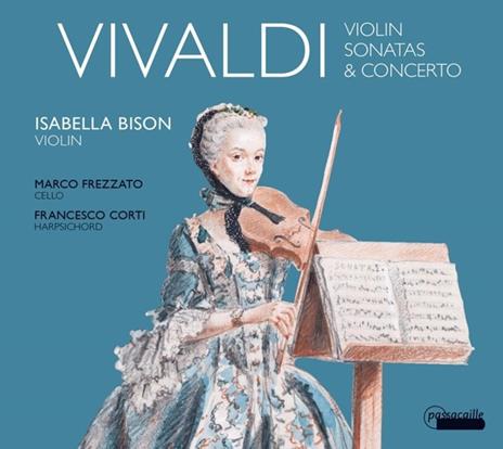 Violin Sonatas & Concerto - CD Audio di Antonio Vivaldi,Isabella Bison