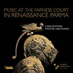 Music At The Farnese Court In Renaissance Parma