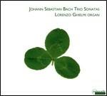 Trio Sonatas Bwv 525-530 - CD Audio di Johann Sebastian Bach,Lorenzo Ghielmi