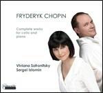 Complete Works For.. - CD Audio di Frederic Chopin,Sergei Istomin,Viviana Sofronitsky