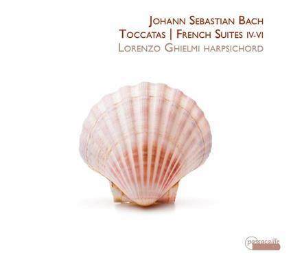 Toccatas & French Suites IV-VI - CD Audio di Johann Sebastian Bach